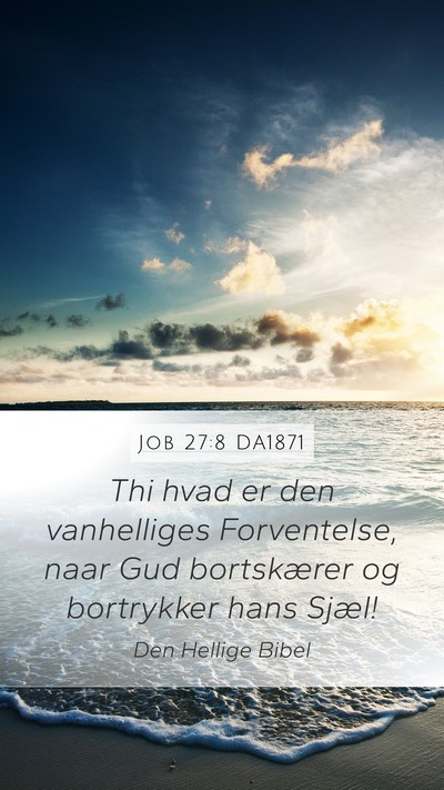 Job 27:8 DA1871 Bible Verse Image