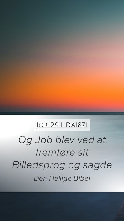 Job 29:1 DA1871 Bible Verse Image