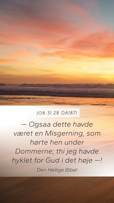 Job 31:28 DA1871 Bible Verse Image