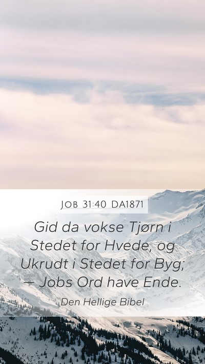 Job 31:40 DA1871 Bible Verse Image