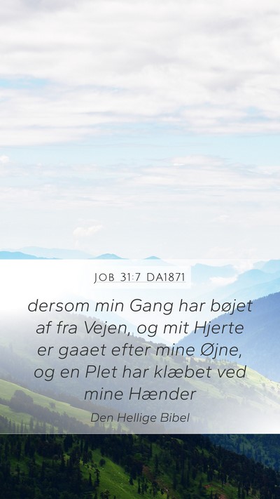 Job 31:7 DA1871 Bible Verse Image