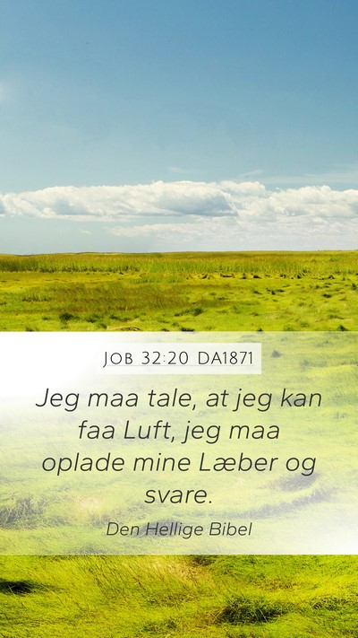 Job 32:20 DA1871 Bible Verse Image