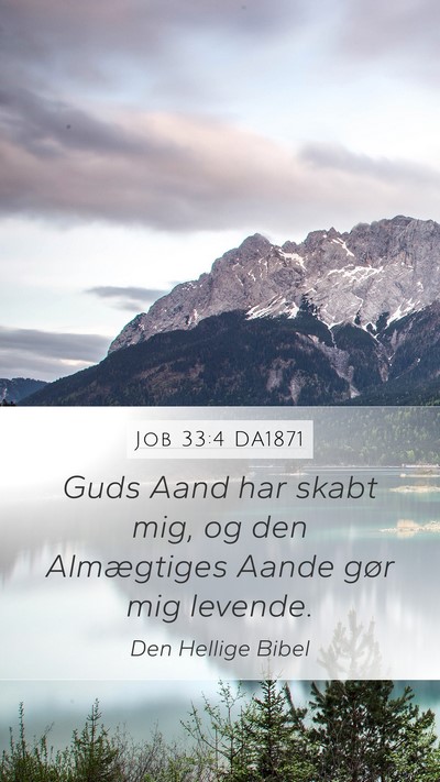 Job 33:4 DA1871 Bible Verse Image
