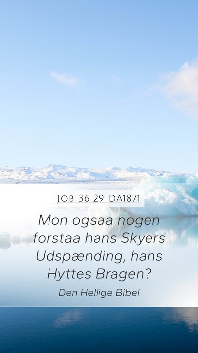 Job 36:29 DA1871 Bible Verse Image