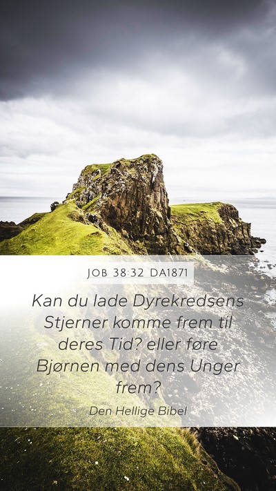 Job 38:32 DA1871 Mobile Phone Wallpaper - Kan du lade Dyrekredsens Stjerner komme frem til - Mobile Bible Verse Wallpaper