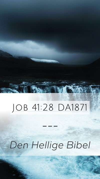 Job 41:28 DA1871 Bible Verse Image