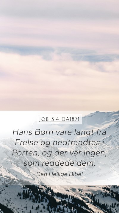 Job 5:4 DA1871 Bible Verse Image
