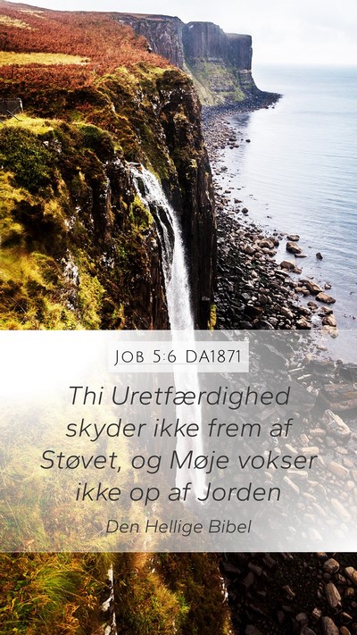 Job 5:6 DA1871 Bible Verse Image