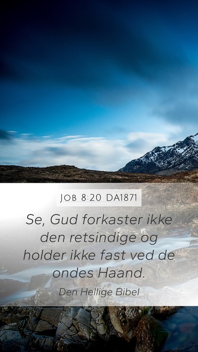Job 8:20 DA1871 Bible Verse Image