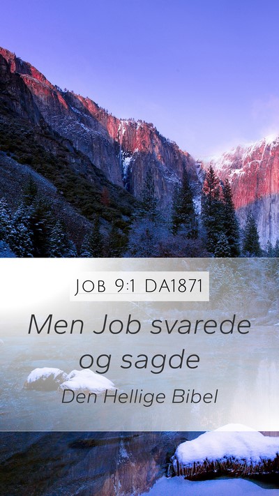 Job 9:1 DA1871 Mobile Phone Wallpaper - Men Job svarede og - Mobile Bible Verse Wallpaper
