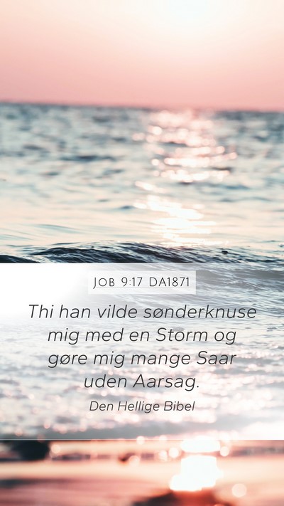 Job 9:17 DA1871 Bible Verse Image