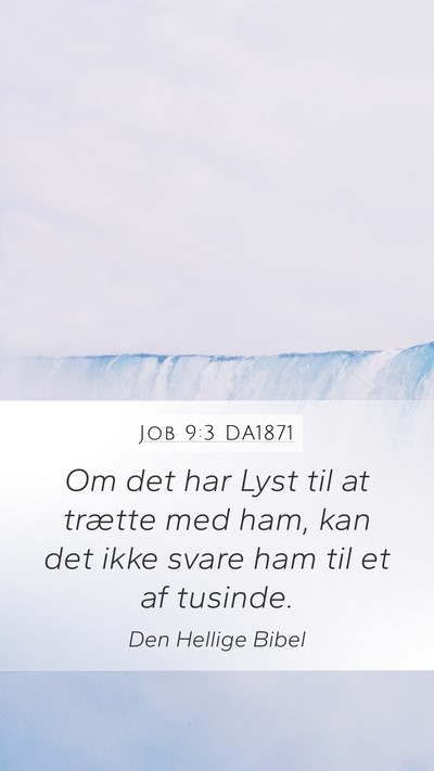 Job 9:3 DA1871 Bible Verse Image