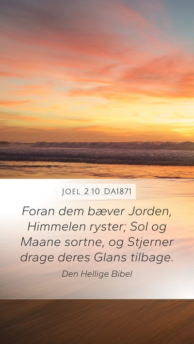 Joel 2:10 DA1871 Bible Verse Image