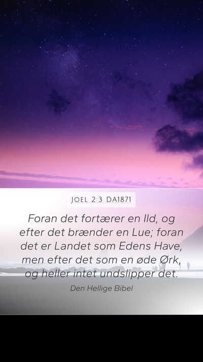 Joel 2:3 DA1871 Bible Verse Image