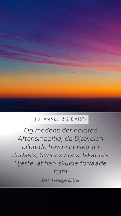 Johannes 13:2 DA1871 Bible Verse Image