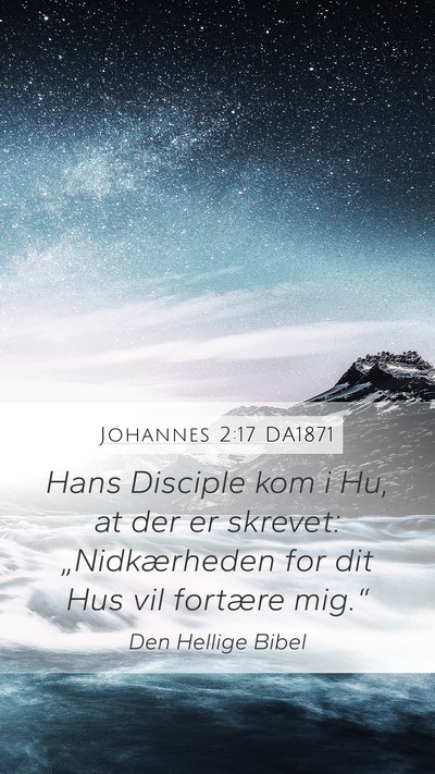 Johannes 2:17 DA1871 Bible Verse Image