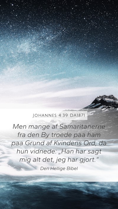 Johannes 4:39 DA1871 Bible Verse Image