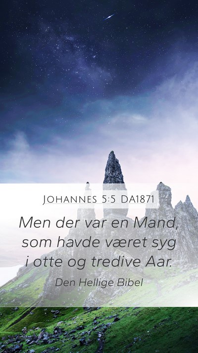 Johannes 5:5 DA1871 Bible Verse Image