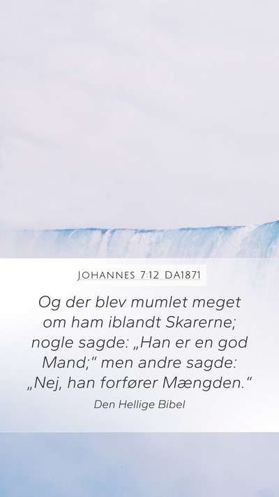 Johannes 7:12 DA1871 Bible Verse Image