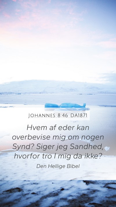 Johannes 8:46 DA1871 Bible Verse Image