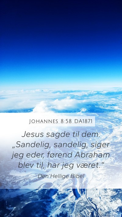 Johannes 8:58 DA1871 Bible Verse Image