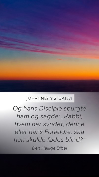 Johannes 9:2 DA1871 Bible Verse Image