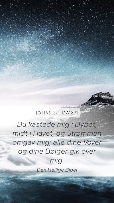 Jonas 2:4 DA1871 Bible Verse Image