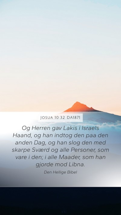 Josua 10:32 DA1871 Bible Verse Image