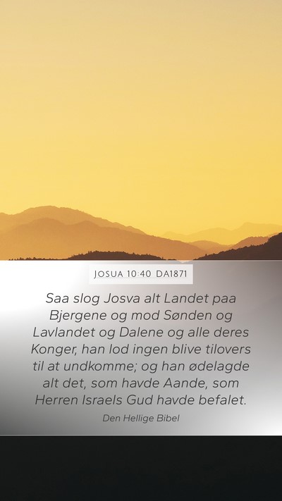 Josua 10:40 DA1871 Bible Verse Image