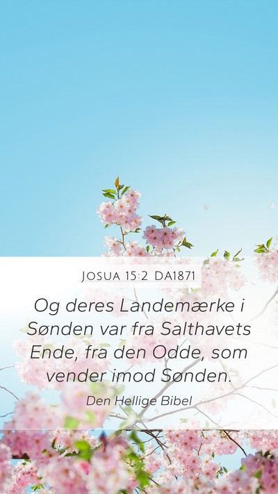 Josua 15:2 DA1871 Bible Verse Image