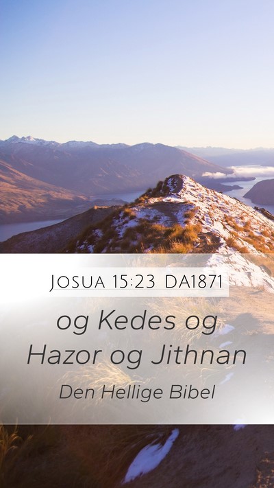 Josua 15:23 DA1871 Bible Verse Image