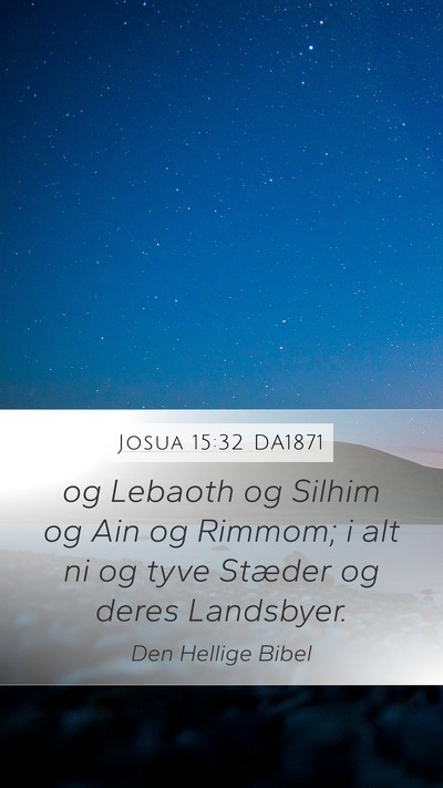 Josua 15:32 DA1871 Bible Verse Image