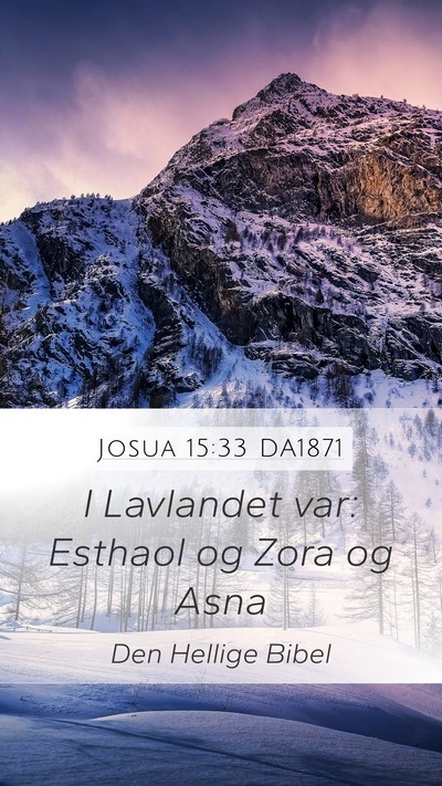 Josua 15:33 DA1871 Bible Verse Image