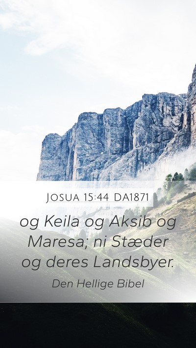 Josua 15:44 DA1871 Bible Verse Image