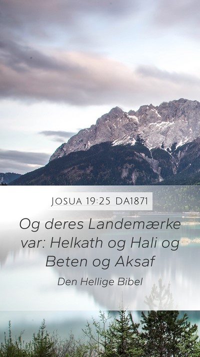 Josua 19:25 DA1871 Bible Verse Image
