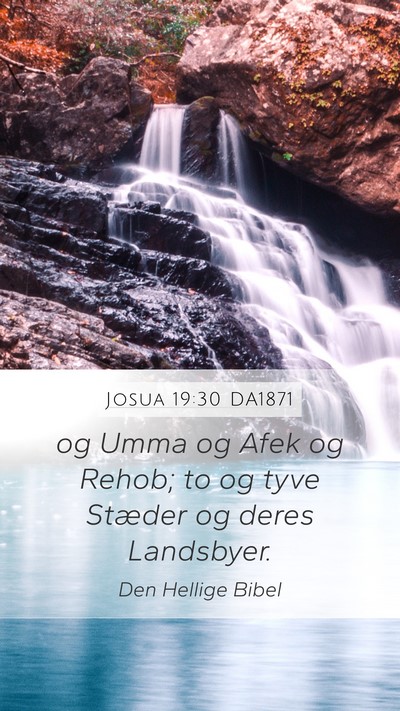 Josua 19:30 DA1871 Bible Verse Image