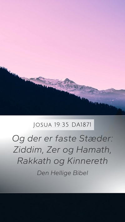 Josua 19:35 DA1871 Bible Verse Image