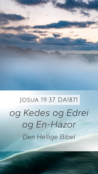 Josua 19:37 DA1871 Bible Verse Image