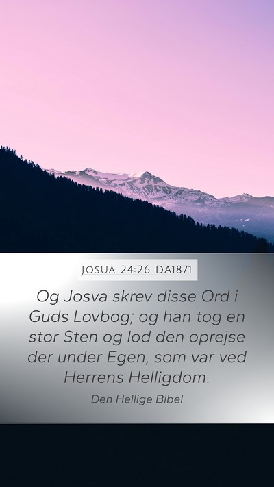 Josua 24:26 DA1871 Bible Verse Image