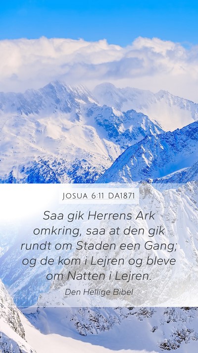 Josua 6:11 DA1871 Mobile Phone Wallpaper - Saa gik Herrens Ark omkring, saa at den gik rundt - Mobile Bible Verse Wallpaper