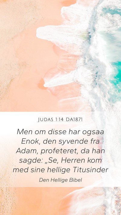 Judas 1:14 DA1871 Bible Verse Image