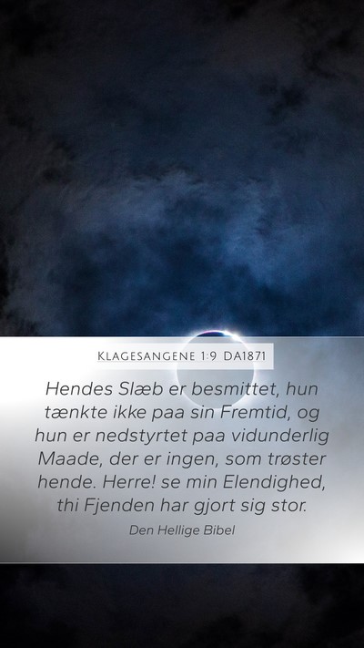 Klagesangene 1:9 DA1871 Bible Verse Image