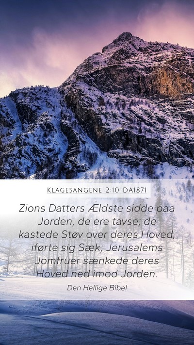 Klagesangene 2:10 DA1871 Bible Verse Image