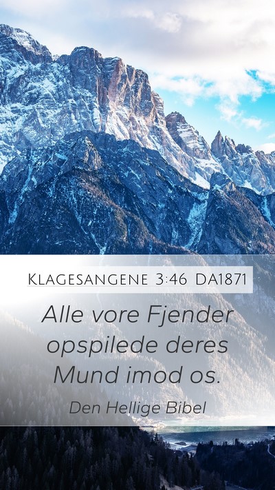 Klagesangene 3:46 DA1871 Bible Verse Image