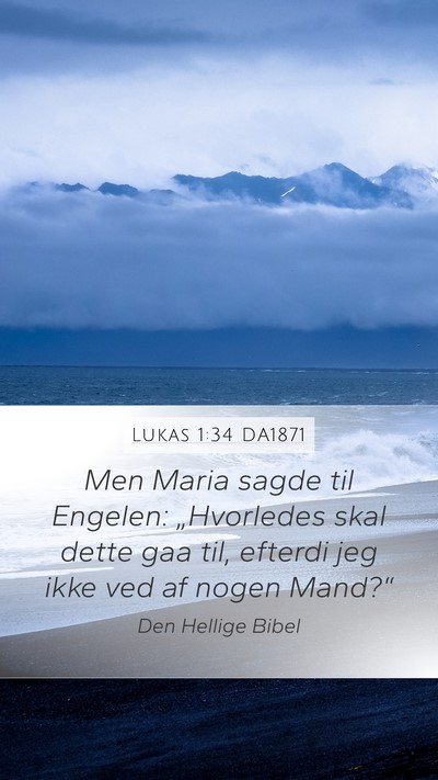 Lukas 1:34 DA1871 Bible Verse Image