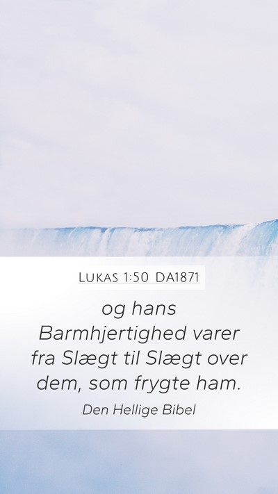 Lukas 1:50 DA1871 Bible Verse Image