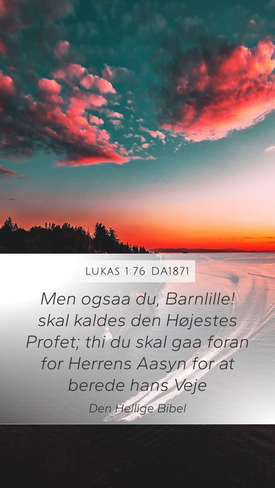 Lukas 1:76 DA1871 Bible Verse Image