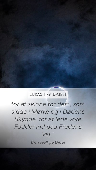 Lukas 1:79 DA1871 Bible Verse Image