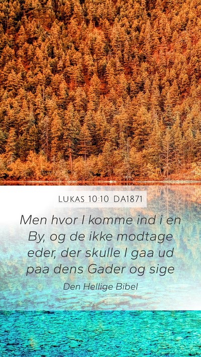 Lukas 10:10 DA1871 Bible Verse Image