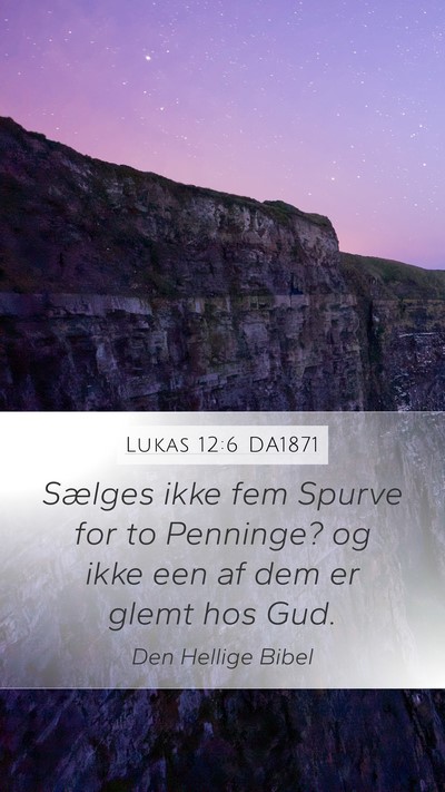Lukas 12:6 DA1871 Bible Verse Image